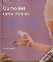 Capa do artigo Como Ser uma Deusa Sexual