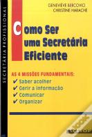 Como Ser uma Secretária Eficiente