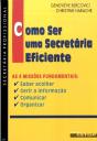 Como Ser uma Secretária Eficiente - Preview