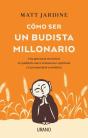 Como Ser Un Budista Millonario - Preview