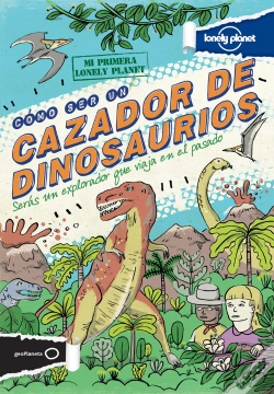 Capa do artigo Cómo Ser Un Cazador De Dinosaurios