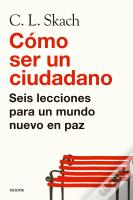 Como Ser Un Ciudadano