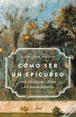 Capa do artigo Cómo Ser Un Epicúreo
