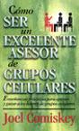 Cómo Ser Un Excelente Asesor De Grupos Celulares - Preview