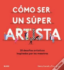 Capa do artigo Cómo Ser Un Súper Artista