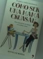 Cómo Ser Una Mamá Cruasán - Preview