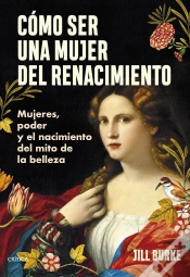 Capa do artigo Como Ser Una Mujer Del Renacimiento