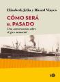 Cómo Será El Pasado - Preview