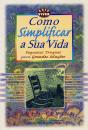 Como Simplificar a Sua Vida - Preview