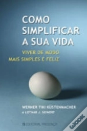 Como Simplificar a Sua Vida