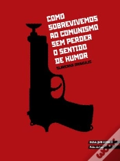Capa do artigo Como Sobrevivemos ao Comunismo sem Perder o Sentido de Humor