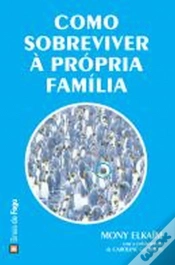 Capa do artigo Como Sobreviver à Própria Família