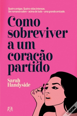 Capa do artigo Como Sobreviver a Um Coração Partido