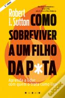 Como Sobreviver a um Filho da P*ta