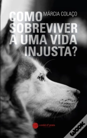 Capa do artigo Como Sobreviver a uma Vida Injusta?