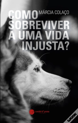 Capa do artigo Como Sobreviver a uma Vida Injusta?