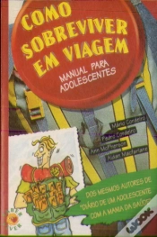 Capa do artigo Como Sobreviver em Viagem