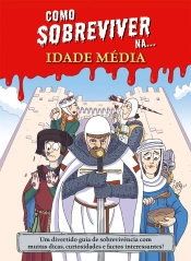 Capa do artigo Como sobreviver na... Idade Média