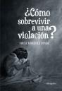 ¿Cómo Sobrevivir A Una Violación? - Preview