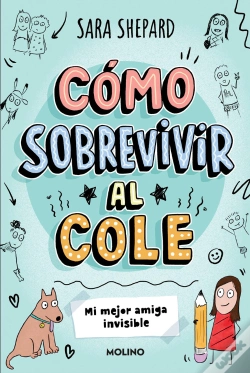 Capa do artigo Como Sobrevivir Al Cole 1. Mi Mejor Amig
