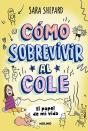 Como Sobrevivir Al Cole 2 - El Papel De Mi Vida - Preview