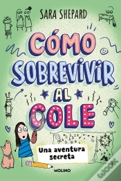 Capa do artigo Cómo Sobrevivir Al Cole 3 - Una Aventura Secreta