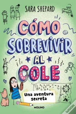 Capa do artigo Cómo Sobrevivir Al Cole 3 - Una Aventura Secreta