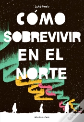 Capa do artigo Cómo Sobrevivir En El Norte