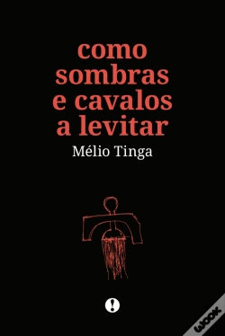 Capa do artigo Como Sombras e Cavalos a Levitar