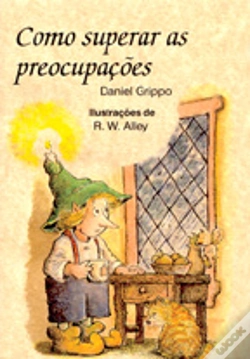 Capa do artigo Como Superar as Preocupações