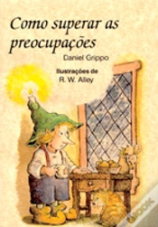 Capa do artigo Como Superar as Preocupações