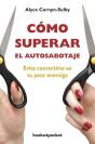 Como Superar El Autosabotaje   - Preview