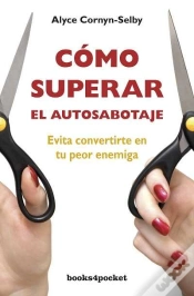 Capa do artigo Como Superar El Autosabotaje  