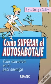 Capa do artigo Como Superar El Autosabotaje  
