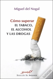 Capa do artigo Cómo Superar El Tabaco, El Alcohol Y Las Drogas