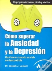 Capa do artigo Cómo Superar La Ansiedad Y La Depresión