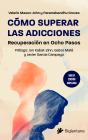 Cómo Superar Las Adicciones - Preview