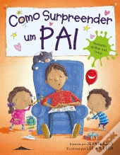 Como Surpreender um Pai
