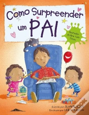 Capa do artigo Como Surpreender um Pai