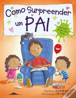 Capa do artigo Como Surpreender um Pai