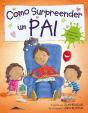 Como Surpreender um Pai - Preview