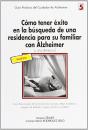 Cómo Tener Éxito En La Búsqueda De Una Residencia Para Su Familiar - Preview