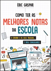 Capa do artigo Como Ter as Melhores Notas da Escola...