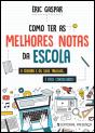 Como Ter as Melhores Notas da Escola... - Preview