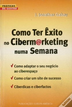 Capa do artigo Como ter Êxito no Ciberm@rketing numa Semana