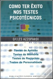 Como Ter Êxito nos Testes Psicotécnicos