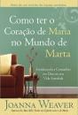 Como Ter O Coração De Maria No Mundo De Marta - Preview
