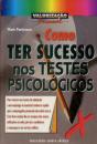 Como Ter Sucesso nos Testes Psicológicos - Preview