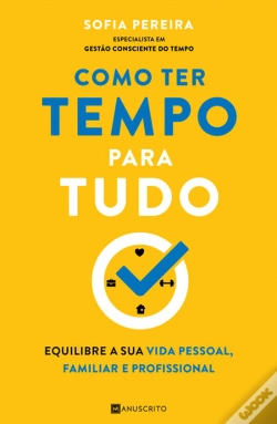 Capa do artigo Como Ter Tempo para Tudo