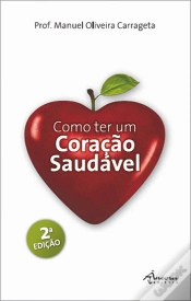 Capa do artigo Como Ter um Coração Saudável